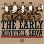V / A - The Early Minstrel Show