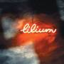 Lilium - Transmission Of All The Good-byes