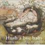 Hush A Bye Baby / Various - Hush A Bye Baby / Various