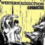 Western Addiction - Cognicide