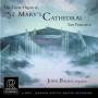 John Balka - The Great Organ At St.Marys