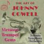 Johnny Cowell / . . . - Art Of Johnny Cowell