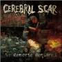 Cerebral Scar - No Remorse Required EP