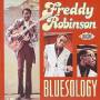 Freddy Robinson - BLUESOLOGY