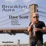 Dave Scott - Brooklyn Aura