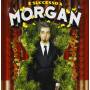 Morgan - E Successo A Morgan