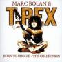 T. Rex - Born To Boogie-The Collection