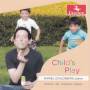 Schumann / Schlosberg - Child's Play