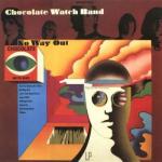 The Chocolate Watchband - NO WAY OUT...PLUS