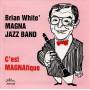 White Brain - Magna Jazz Band