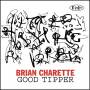 brian Charette - Good Tipper