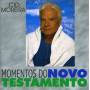 cid Moreira - Momentos Do Novo Testamento
