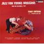 Tony Ortega - Jazz For Young Moderns