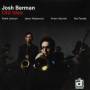 Josh Berman - Old Idea