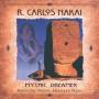 R.carlos Nakai - Mythic Dreamer
