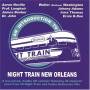 V / A - An Introduction To Night Train New Orleans