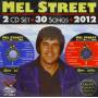 Mel Street - 30 Songs - 2012