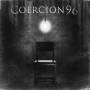 Coercion 96 - Exit Wounds Ep