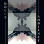 Douce Ambiance - Douce Ambiance