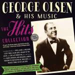 George Olsen - Hits Collection 1925-45