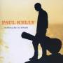 paul Kelly - Nothing But A Dream