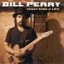 Bill Perry - Crazy Kind Of Life
