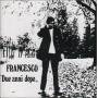 Guccini Francesco - Due Anni Dopo