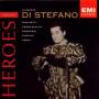 Giuseppe Di Stefano - OPERNHELD: GIUSEPPE DI STEFANO