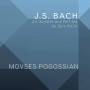 J.s. Bach / Pogossian - Six Sonatas & Partitas For Solo Violin