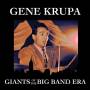 Gene Krupa - Giants Of The Big Band Era