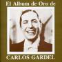 Carlos Gardel - El Album De Oro De