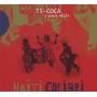 Ti-Coca & Wanga-Ngs - Haiti Colibri
