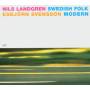 Nils Landgren / Esbjrn Svensson - Swedish Folk Modern