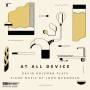 David Holzman - At All Device