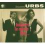 Urbs - Toujours Le Meme Film