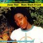 Junior Reid - Boom Shack A Lack
