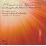Chapel Choir Of Selwyn College - A Candle To The Glorious Sun