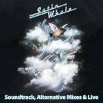 Satin Whale - History Box 2 (Soundtrack, Live & Alternative Mixe