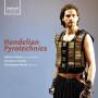 William Towers / Chr. Monks / Armonico Consort - Handelian Pyrotechnics