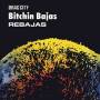 Bitchin Bajas - Rebajas