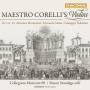 Simon Standage / Collegium Musicum 90 - Maestro Corelli's Violins