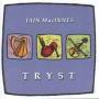 Iain Macinnes - Tryst