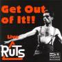 The Ruts - Get Out Of It!-live