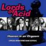 Lords Of Acid - Heaven Is An Orgasm (remastered Edition)