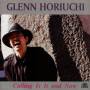 Glenn Horiuchi - Calling Is It And Now