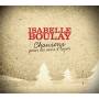 Isabelle Boulay - Chansons Pour Les Mois D'hiver
