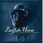 Buffalo Horse - Youz Look Good The Way Youz Dance