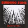 Burning Sons - Built To Fall: The Mystic Reco