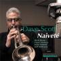 Dave Quintet Scott - Naivet