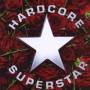 Hardcore Superstar - Dreamin In A Casket